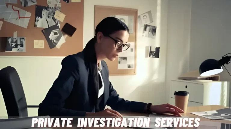 Private Investigation Services