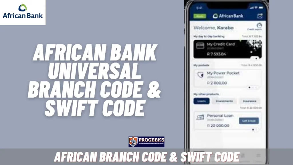 African Universal Branch and SWIFT Code